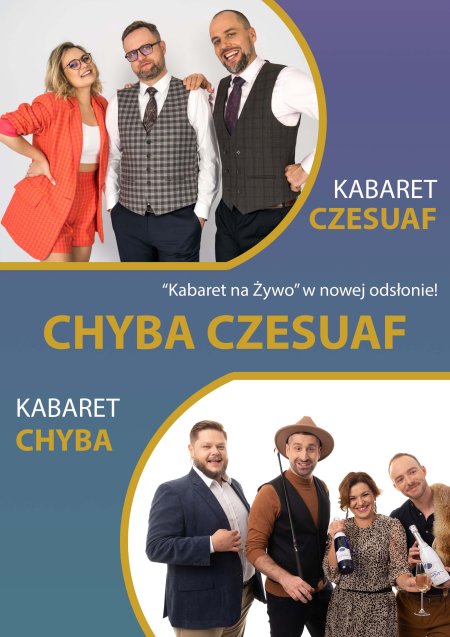 Kabaret na Żywo - rejestracja TV Polsat - Chyba Czesuaf