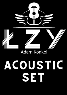 Łzy Adam Konkol – Acoustic Set