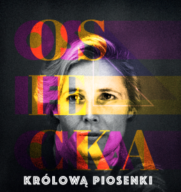 Osiecka Królową Piosenki