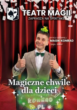 Teatr Magii: Magiczne chwile dla dzieci - iluzja i komedia dla całej rodziny