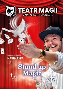 Teatr Magii: Stand-up Magic