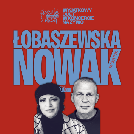 Łobaszewska & Nowak - Piosenki o ludziach z duszą