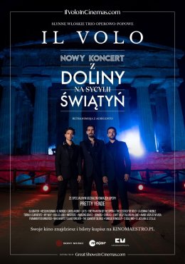 IL VOLO. Koncert z Doliny Świątyń. Retransmisja letniego show z Agrigento na Sycylii (2D/napisy)