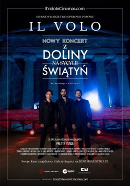 Il Volo. Najnowszy koncert z Doliny Świątyń - retransmisja letniego show z Agrigento na Sycylii 2024