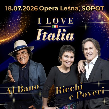 Festiwal I Love Italia: Al Bano oraz Ricchi e Poveri