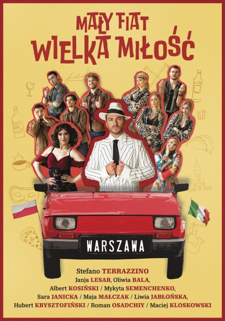 Mały Fiat Wielka Miłość - widowisko muzyczno-taneczne