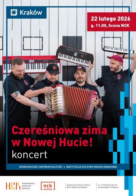 "Czereśniowa zima w Nowej Hucie!" - koncert zespołu Czereśnie