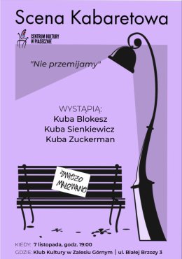 SCENA KABARETOWA. ŚWIEŻO MALOWANE. KLUB KULTURY ZALESIE GÓRNE