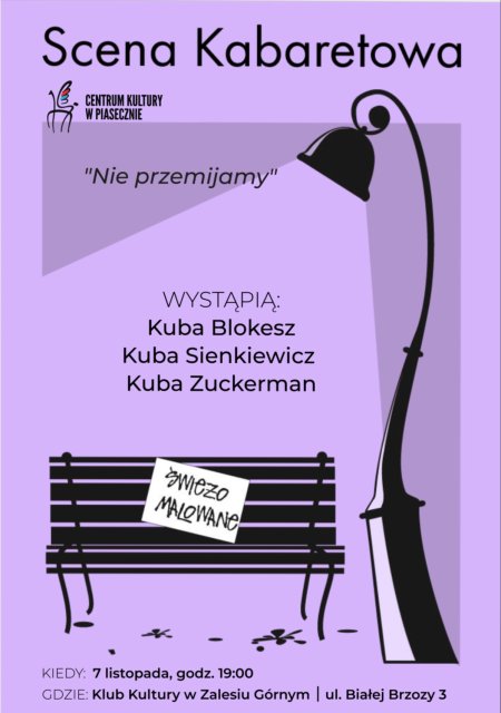 SCENA KABARETOWA. ŚWIEŻO MALOWANE. KLUB KULTURY ZALESIE GÓRNE