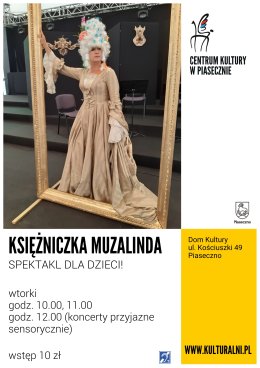 KSIĘŻNICZKA  MUZALINDA. MUZYCZNY PEJZAŻ. DOM KULTURY. PIASECZNO