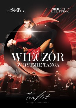 Koncert „Wieczór w rytmie tanga”