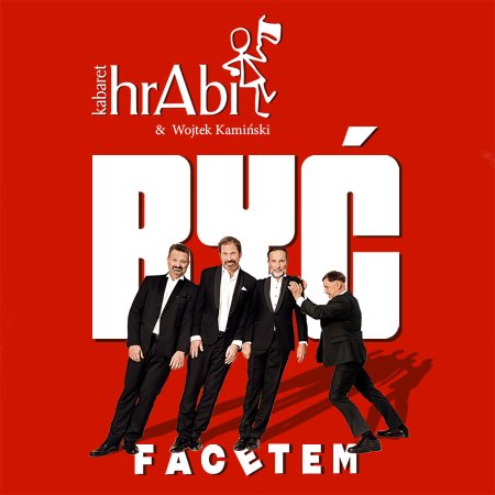 Kabaret hrAbi & Wojtek Kamiński - Być facetem