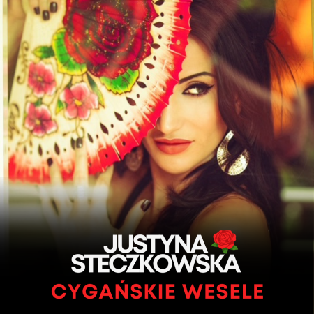 Justyna Steczkowska - Cygańskie wesele
