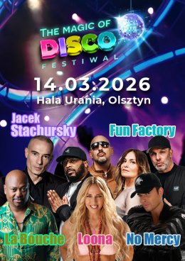 The Magic of Disco Festiwal - Olsztyn