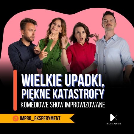 Wielkie upadki, piękne katastrofy
