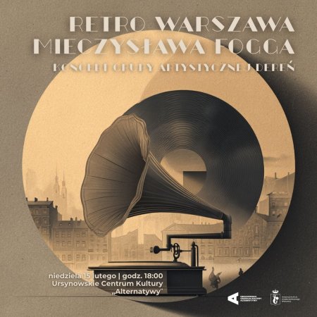 Retro Warszawa Mieczysława Fogga | koncert grupy artystycznej Dereń