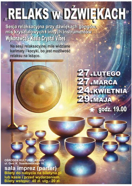 Relaks w Dźwiękach - sesja relaksacyjna przy dźwiękach Mis Kryształowych i Gongów.  Kasia CrystalVibes