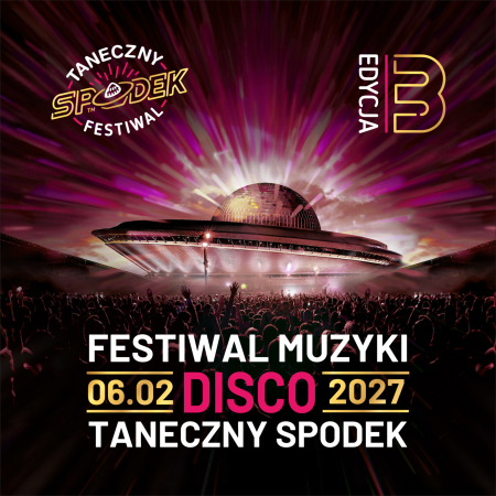 Festiwal Muzyki Disco - Taneczny Spodek 2027