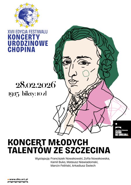Koncert młodych talentów ze Szczecina KONCERTY URODZINOWE CHOPINA