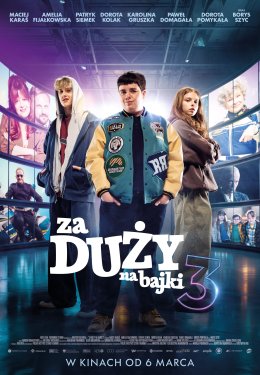 Za duży na bajki 3 - KADR JUNIOR