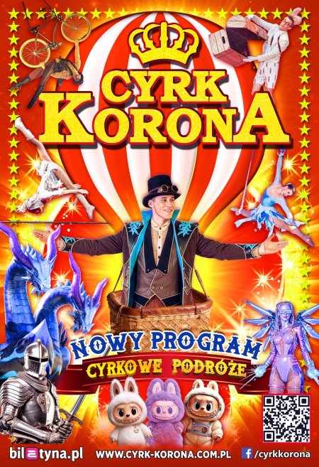 Cyrk Korona - Nowy Program 2026 - Cyrkowe Podróże