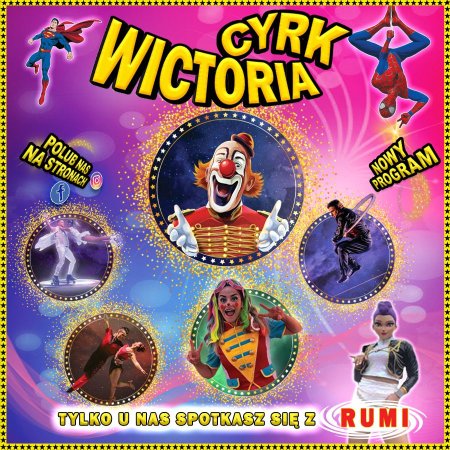 Cyrk Wictoria - widowisko 2026
