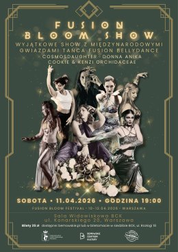 FUSION BLOOM SHOW - gala tańca fusion bellydance