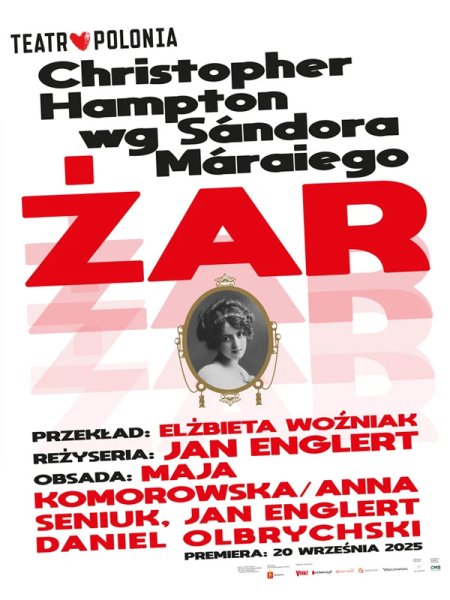 "Żar" - spektakl Teatru Polonia