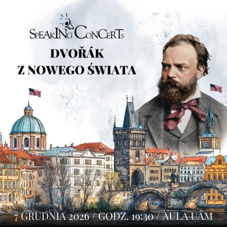 Speaking Concert: Dvorak z Nowego Świata