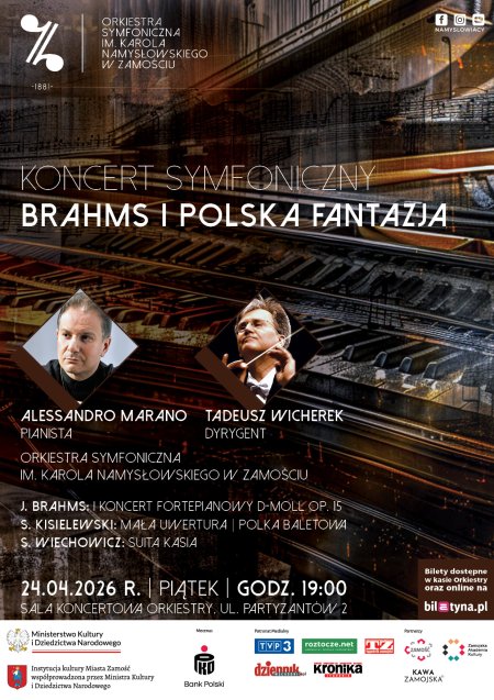 "Brahms i polska fantazja" - Koncert symfoniczny - Alessandro Marano, Tadeusz Wicherek
