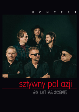 Sztywny Pal Azji - 40 lat na scenie