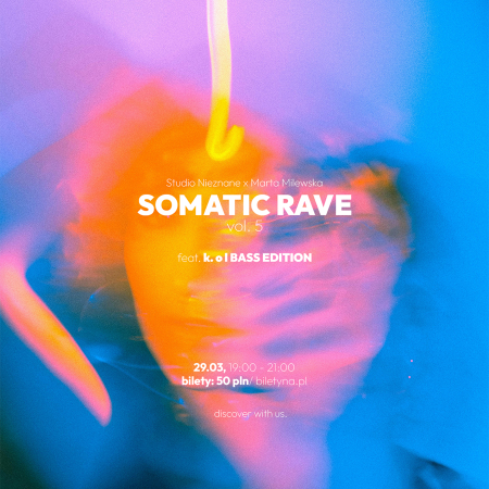 Somatic Rave