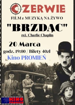 Film niemy pt. "Brzdąc" reż. Charlie Chaplin z muzyką na żywo zespołu Czerwie
