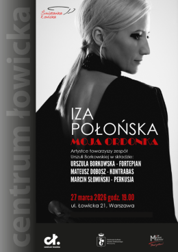 Śmietanka Łowicka „Moja Ordonka” – koncert Izy Połońskiej