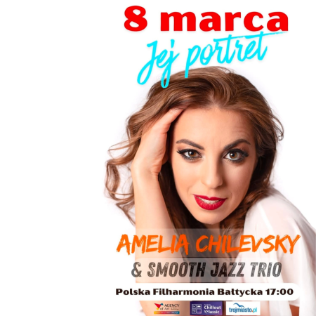 Jej Portret Ameli Chilevsky & Smooth Jazz Trio