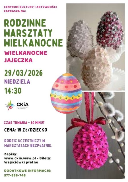 Wielkanocne jajeczka - rodzinne warsztaty dla dzieci w wieku 5-13 lat.
