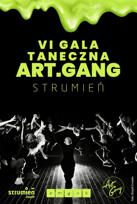 VI GALA TANECZNA ART.GANG Strumień