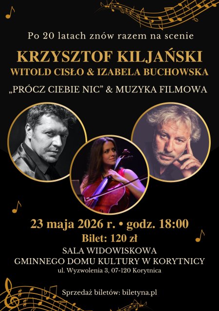 Krzysztof Kiljański & Witold Cisło & Izabela Buchowska  - „Prócz Ciebie nic” & muzyka filmowa
