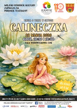 Poranek Teatralny – „Calineczka” – Grupa O! Teatr