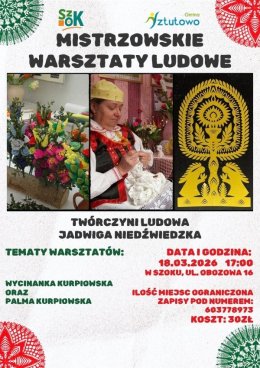 Mistrzowskie warsztaty ludowe z Jadwigą Niedźwiedzką