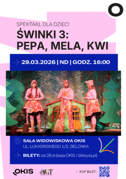 Świnki 3 - PEPA, MELA, KWI