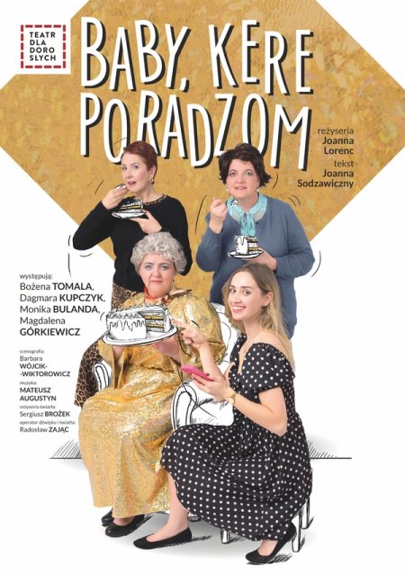 Teatr dla Dorosłych - Baby, kere poradzom