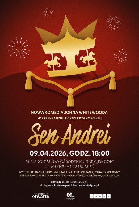 Spektakl SEN ANDREI Strumień