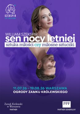 Sen nocy letniej - spektakl plenerowy