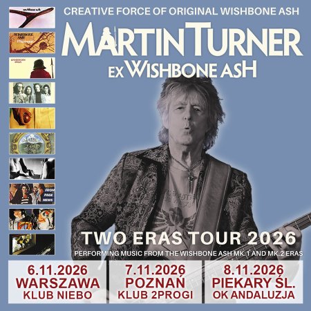 Martin Turner ex-Wishbone Ash - Two Eras Tour