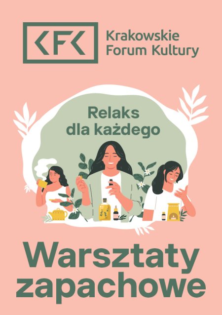 Relaks dla każdego | Warsztaty zapachowe