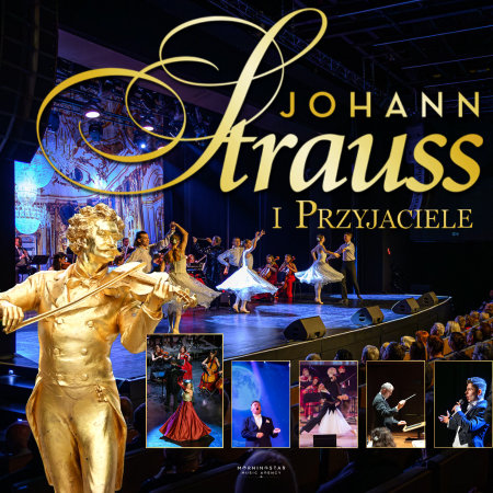 Wielka Gala Wiedeńska - Johann Strauss i Przyjaciele