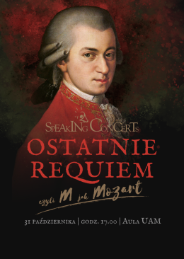 Speaking Concerts: Ostatnie Requiem