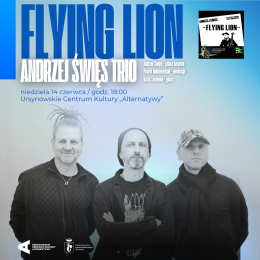 „Flying Lion” | Andrzej Święs Trio