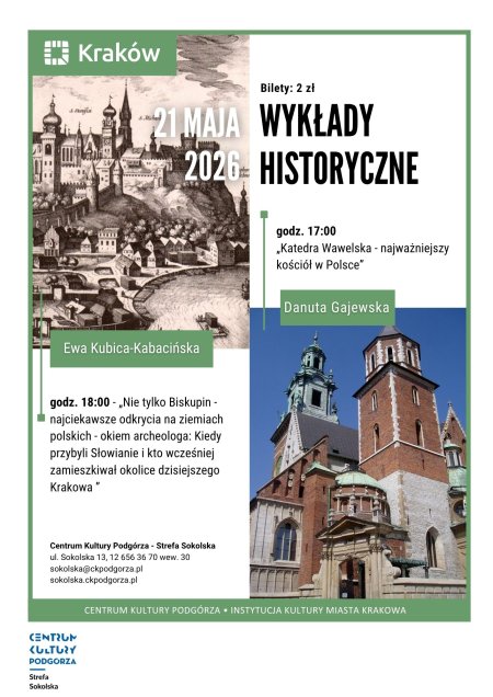 Wykłady historyczne: O Katedrze Wawelskiej i o Słowianach (21.05.2026)